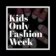 Kids ONLY Fashion Week looking for fashion designers, models, artists & djs aged 7-17